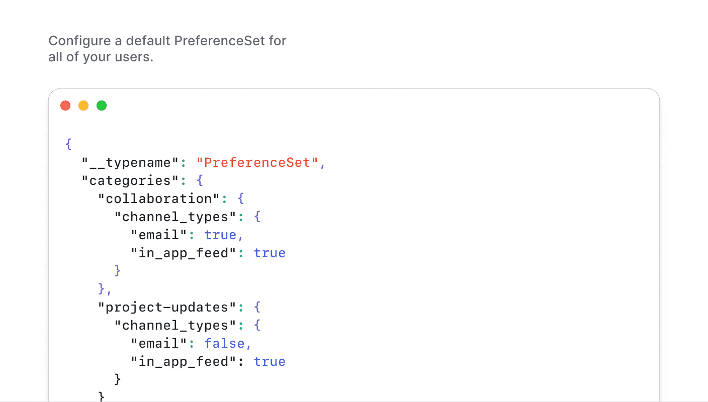 Ship notification preferences in less than a week. You build on our preferences API, we handle the rest.