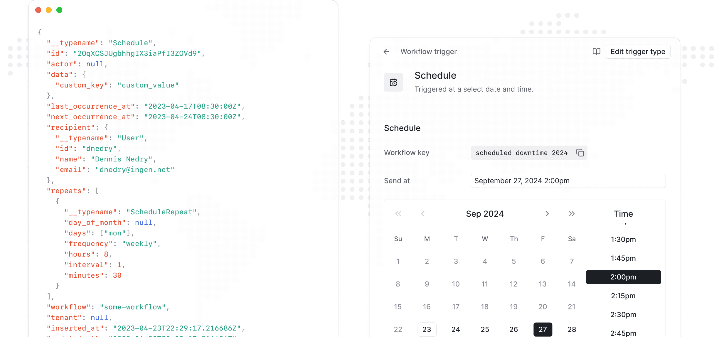 Reach users on their local schedule. Schedule timezone-aware notifications for both one-time and recurring workflow delivery.