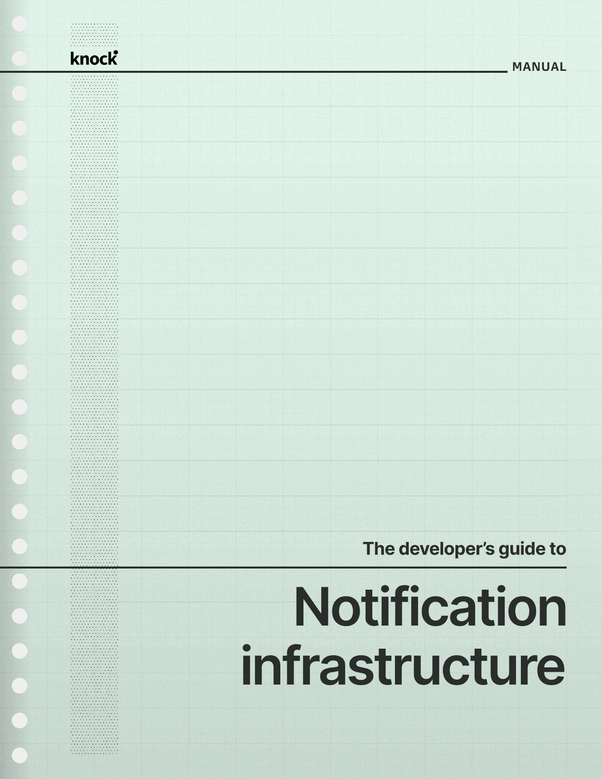 The developer's guide to notification infrastructure