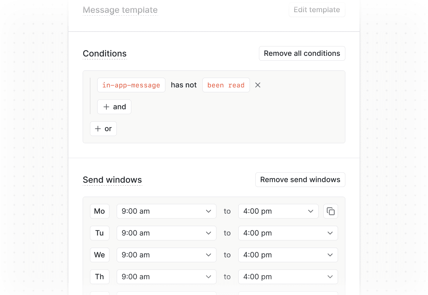 Respect users’ time and attention with built-in controls for send windows and do-not-disturb.