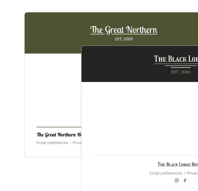 Keep messaging on-brand with global styles. Support per-customer branding.