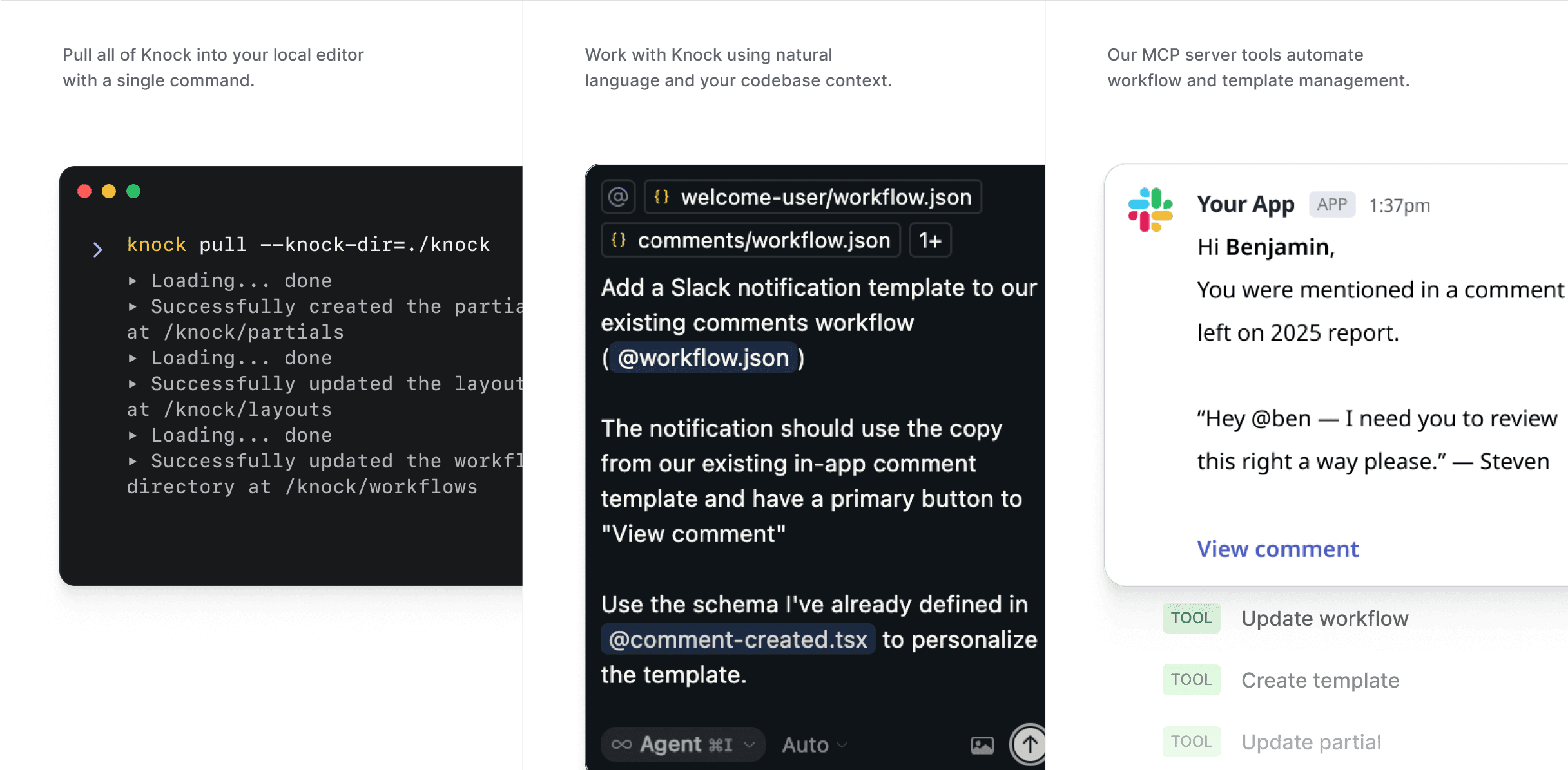 Work with the entire Knock platform using natural language in any compatible MCP client like Cursor, Windsurf, or Claude.