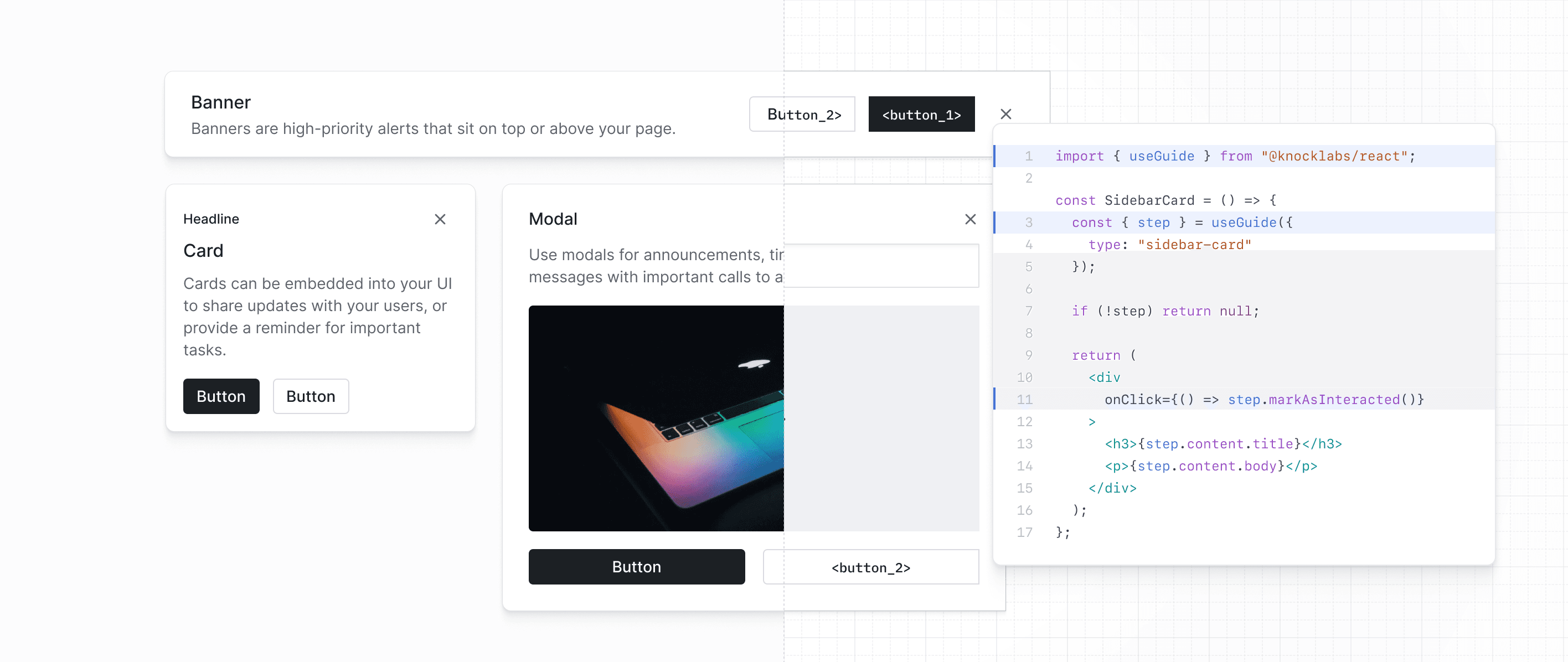 Choose from our pre-built components or build your own headless components using our hooks and realtime API.