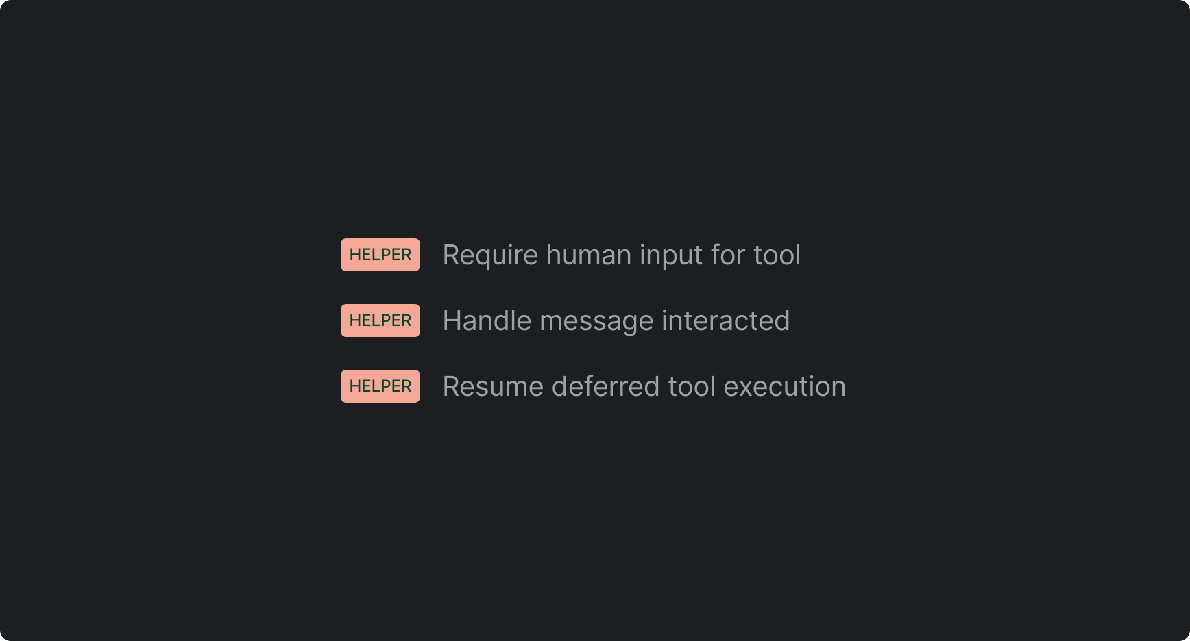 Agent Toolkit helper methods for human-in-the-loop approvals