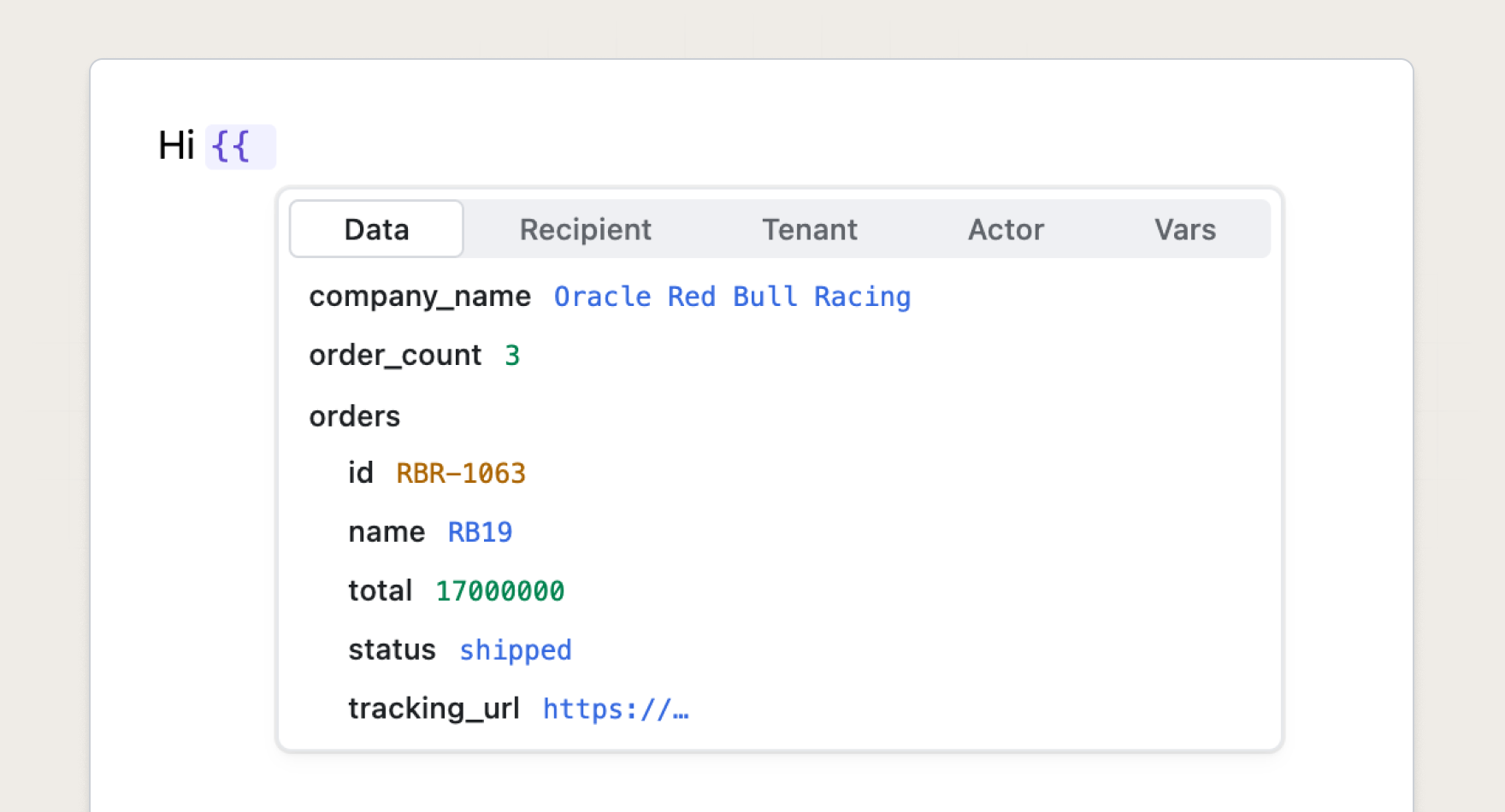 The variable autocomplete menu open after typing two open braces, with scope tabs for Data, Recipient, Tenant, Actor, and Vars.