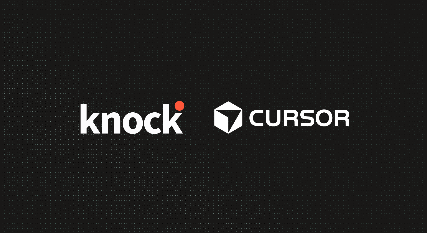 Knock and Cursor