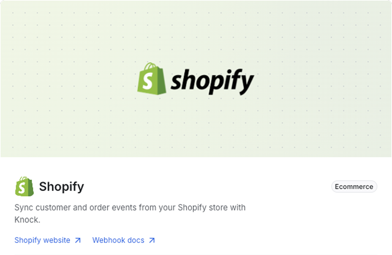 Shopify data source in the Knock dashboard